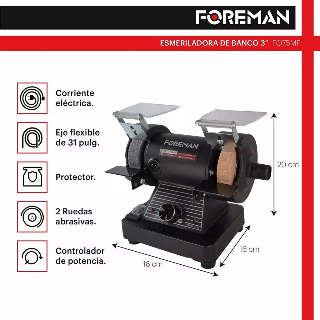 Esmeril de Banco 3” con Chicote FO75MP Foreman