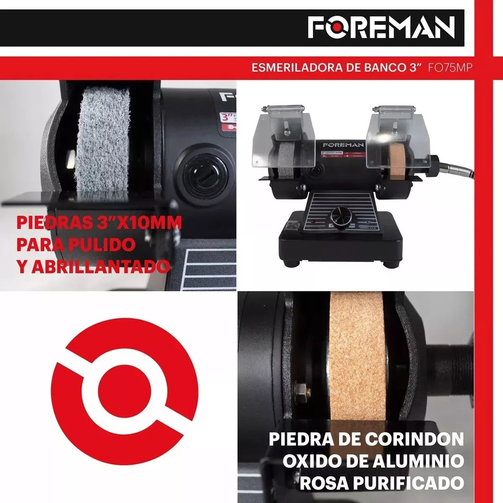 Esmeril de Banco 3” con Chicote FO75MP Foreman