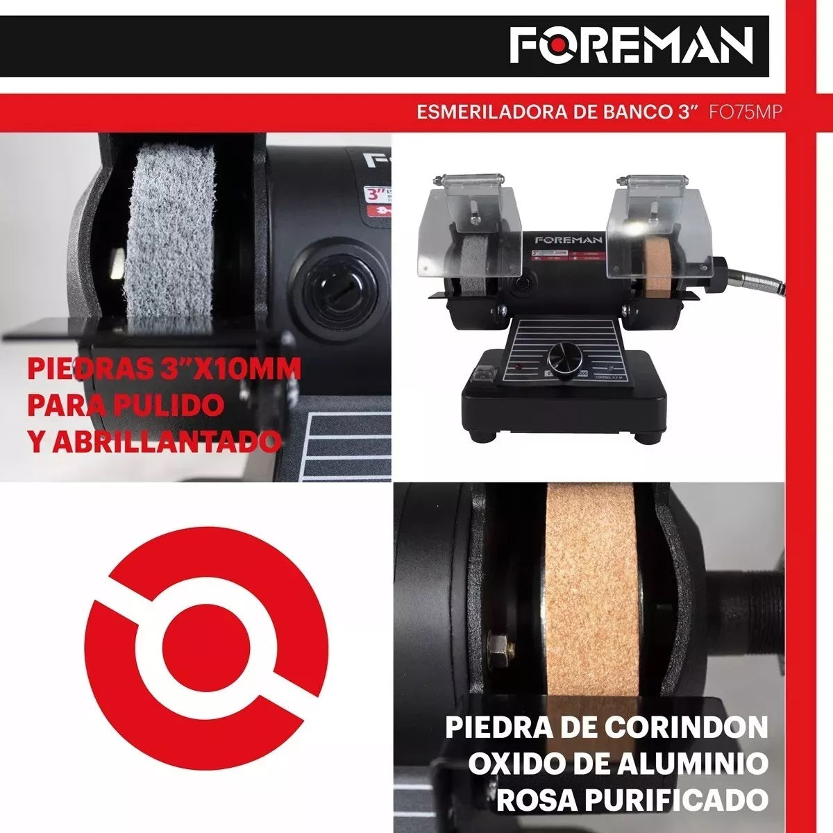 Esmeril de Banco 3” con Chicote FO75MP Foreman